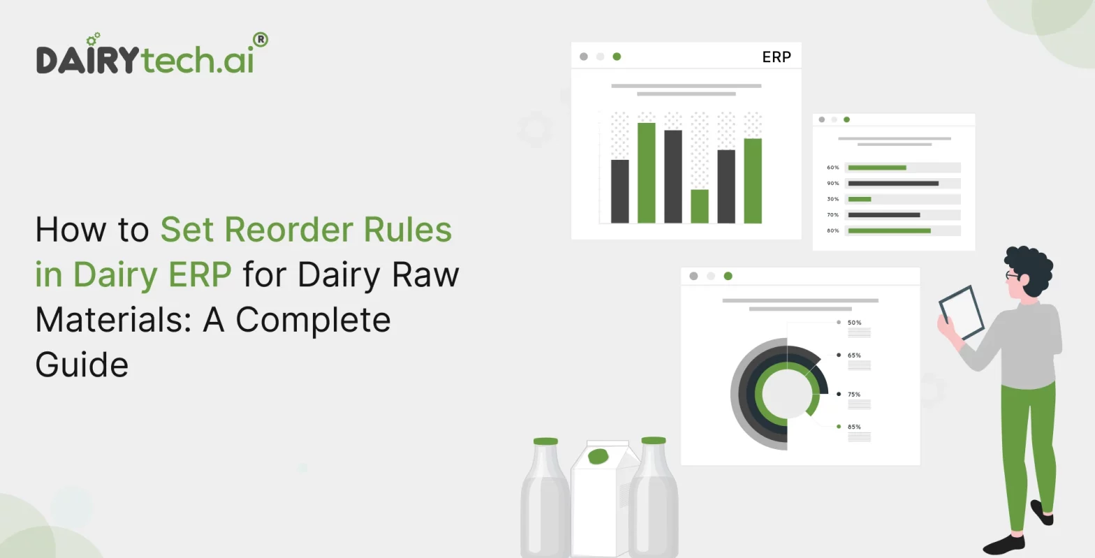 ravi garg, dairytech, reorder rules, dairy erp, dairy raw material, complete guide